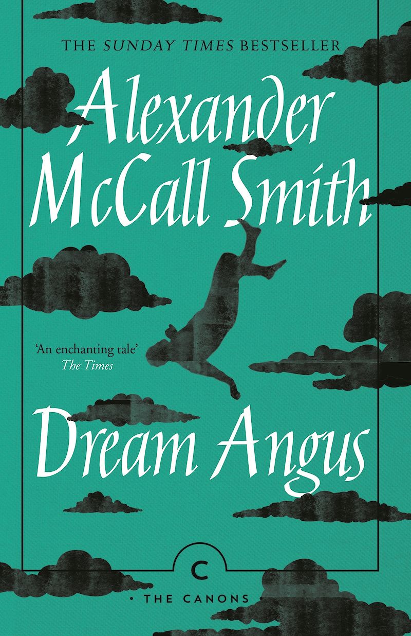 Dream Angus The Celtic God of Dreams by Alexander McCall Smith