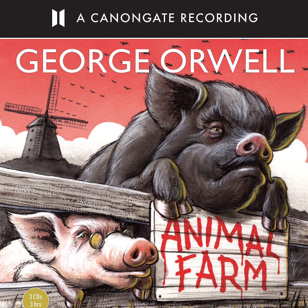 Animal Farm by George Orwell – Canongate Books