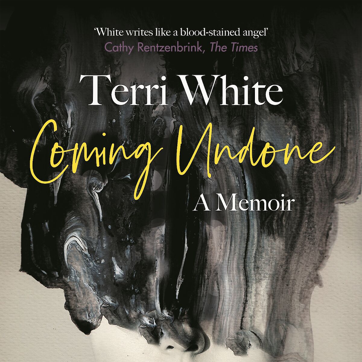 coming-undone-a-memoir-by-terri-white-canongate-books