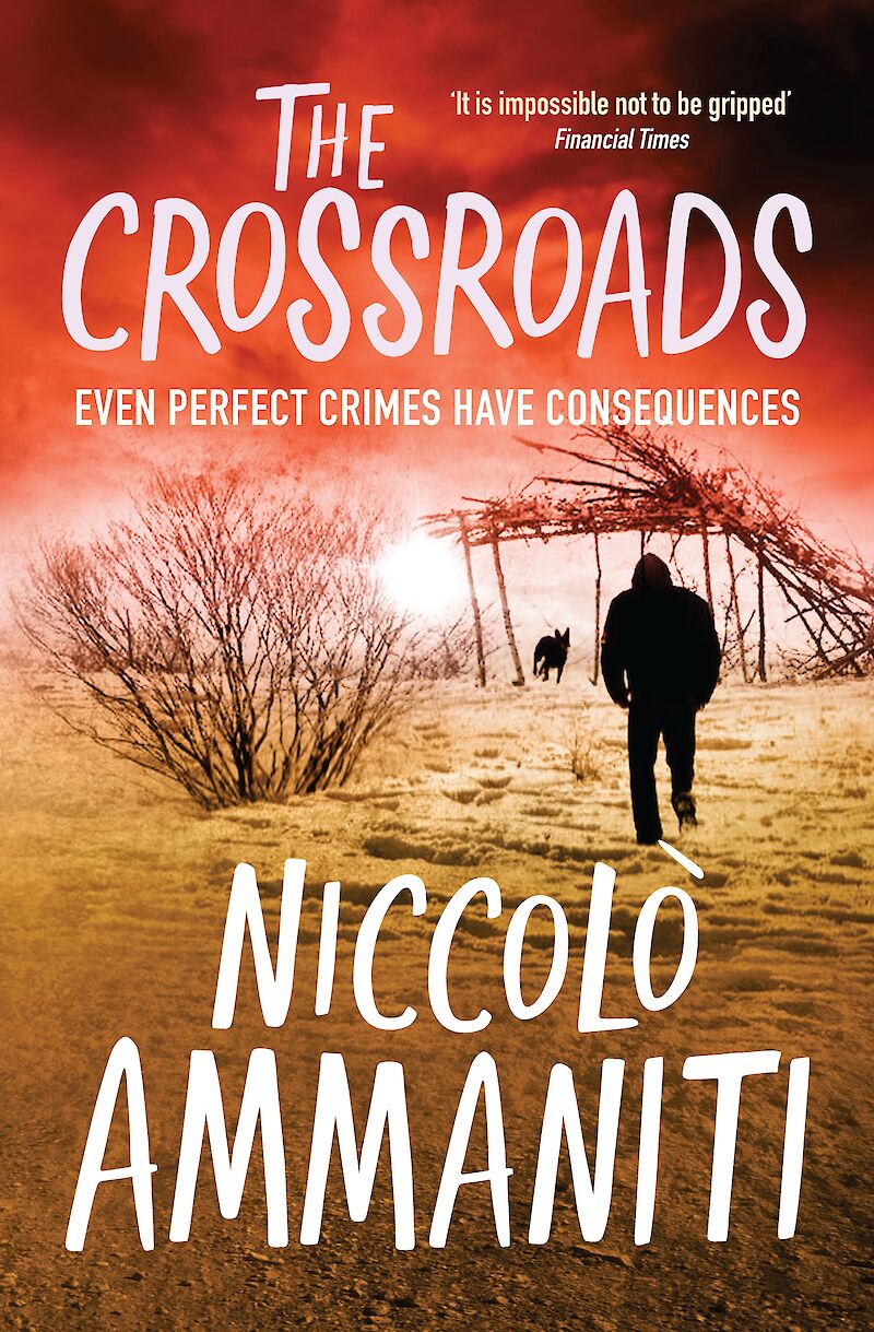 The Crossroads by Niccolò Ammaniti – Canongate Books