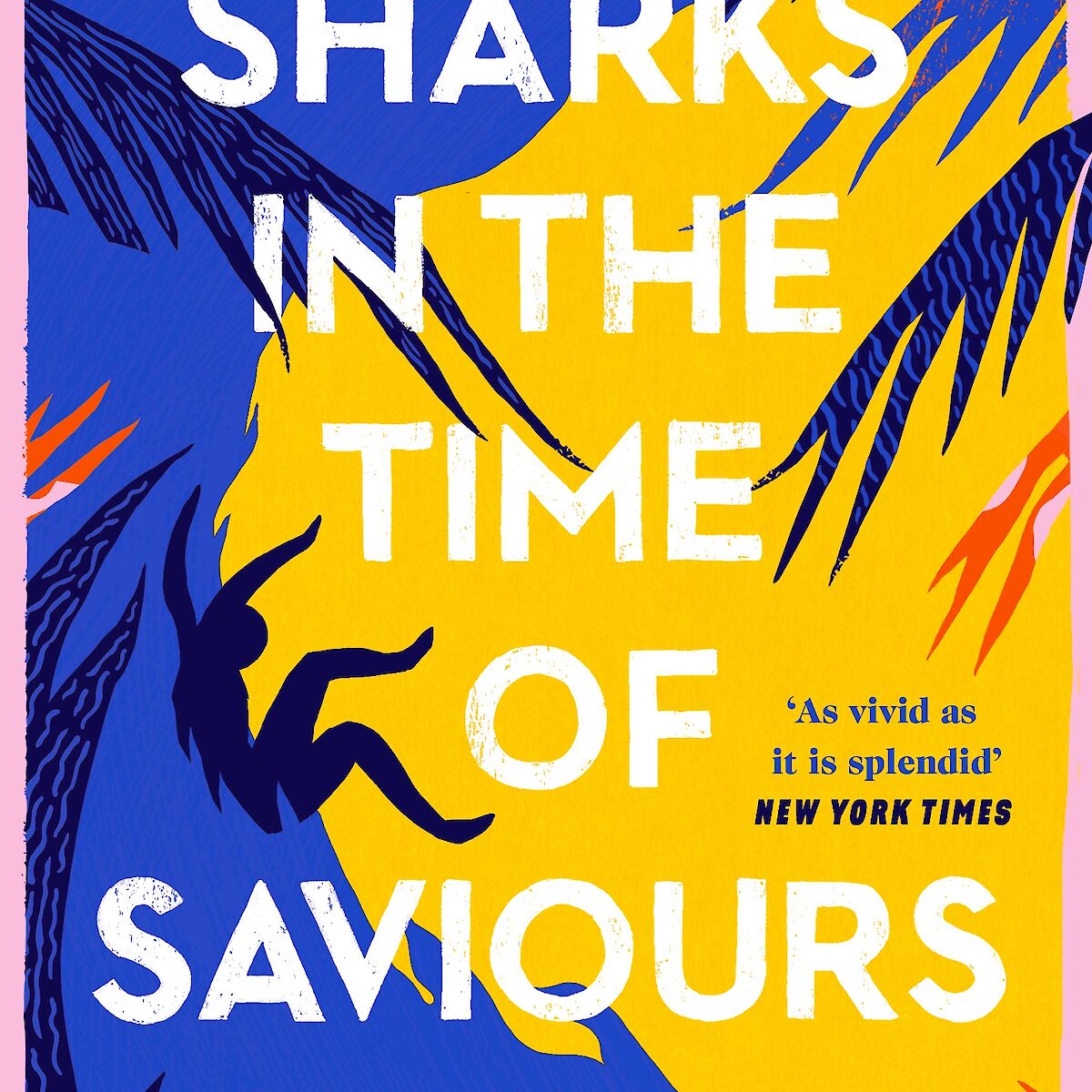 sharks in the time of saviours