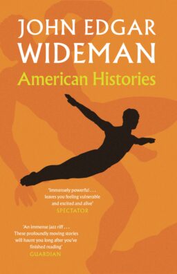Cover artwork for 'American Histories' by John Edgar Wideman