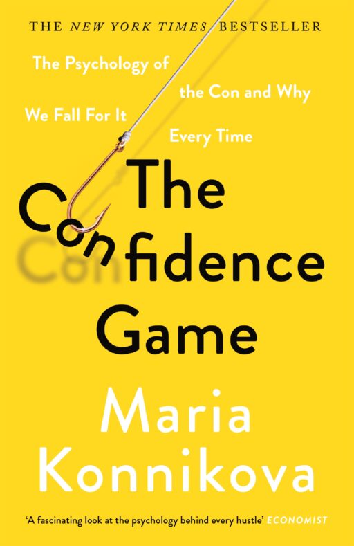 Cover artwork for 'The Confidence Game' by Maria Konnikova