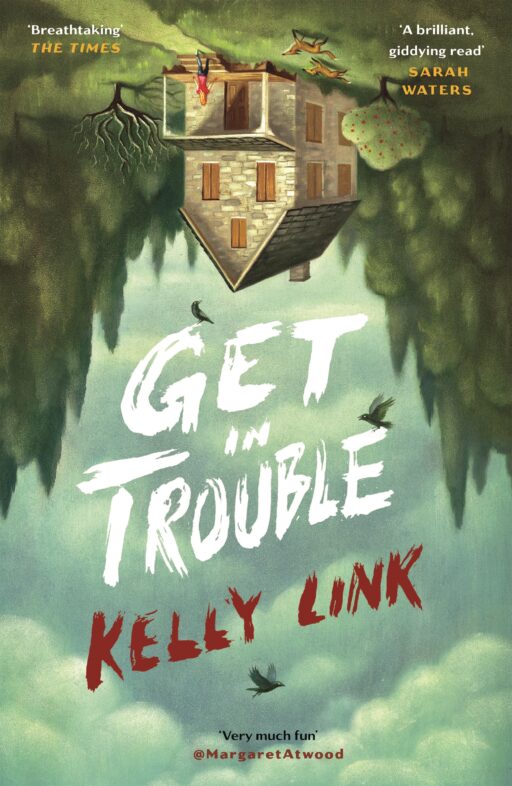 Cover artwork for 'Get in Trouble' by Kelly Link