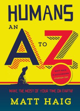 Cover artwork for 'Humans: An A-Z' by Matt Haig
