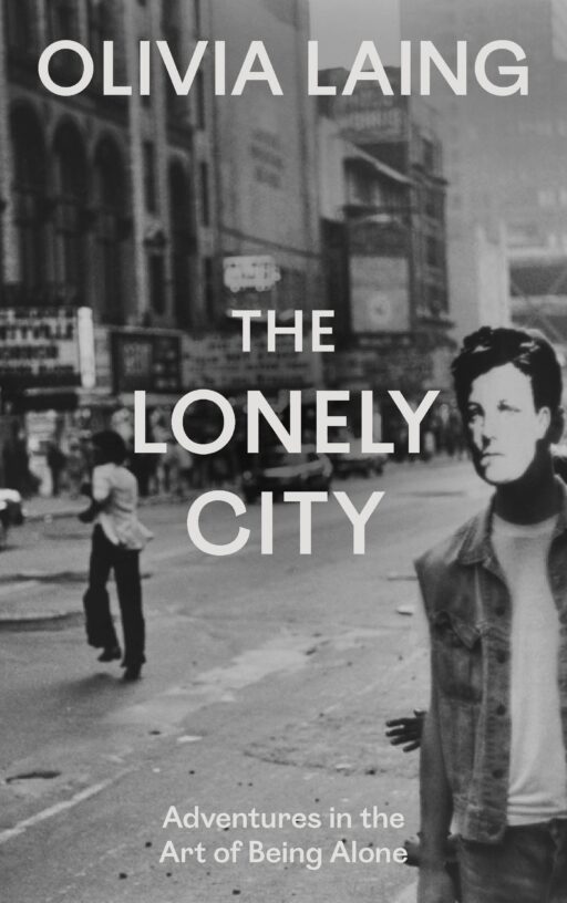 Cover artwork for 'The Lonely City' by Olivia Laing