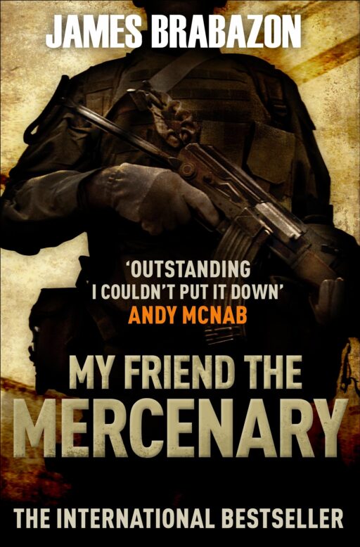 Cover artwork for 'My Friend The Mercenary' by James Brabazon