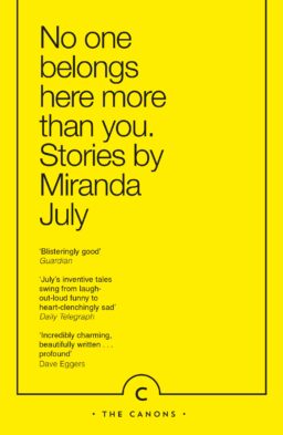 Cover artwork for 'No One Belongs Here More Than You' by Miranda July