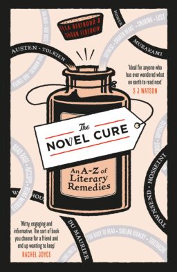 Cover artwork for 'The Novel Cure' by Ella Berthoud, Susan Elderkin