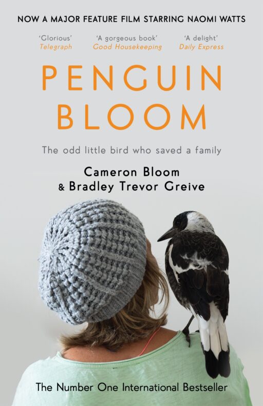 Cover artwork for 'Penguin Bloom' by Cameron Bloom, Bradley Trevor Greive