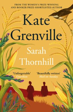 Cover artwork for 'Sarah Thornhill' by Kate Grenville