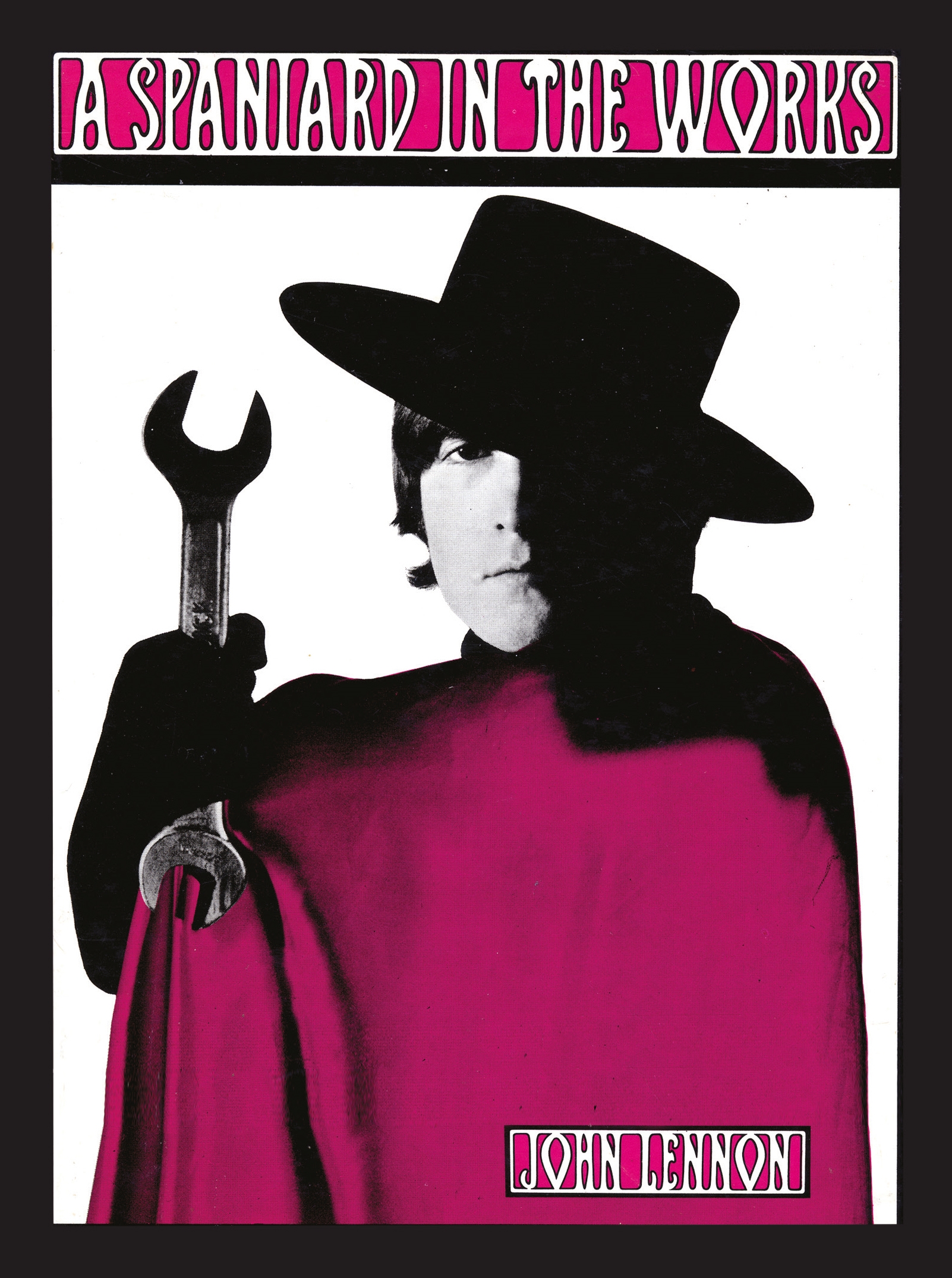 A Spaniard in the Works by John Lennon - published by Canongate Books.