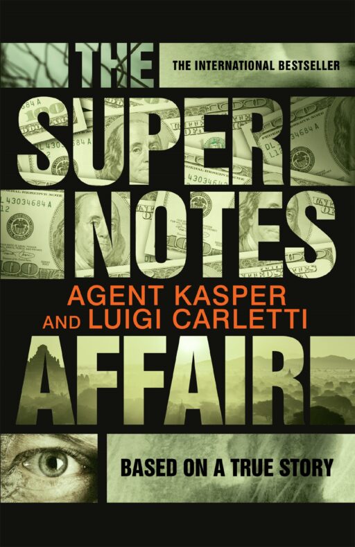 Cover artwork for 'The Supernotes Affair' by Agent Kasper, Luigi Carletti