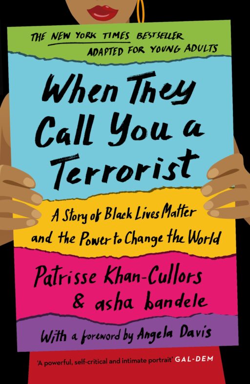 Cover artwork for 'When They Call You a Terrorist' by Patrisse Khan-Cullors, asha bandele