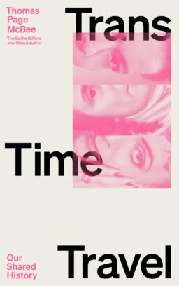 Cover artwork for 'Trans Time Travel' by Thomas Page McBee